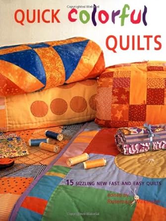 Quick Colorful Quilts