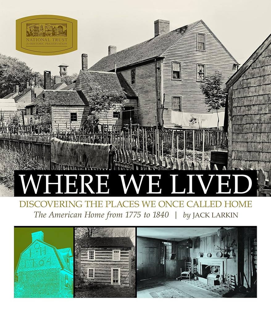 Where We Lived: Discovering the Places We Once Called Home