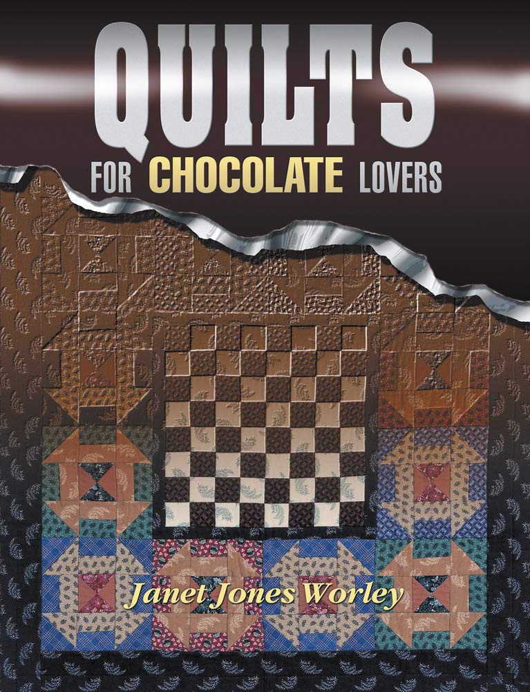 Quilts for Chocolate Lovers
