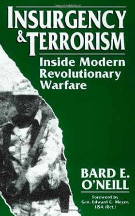 Insurgency & Terrorism : Inside Modern Revolutionary Warfare