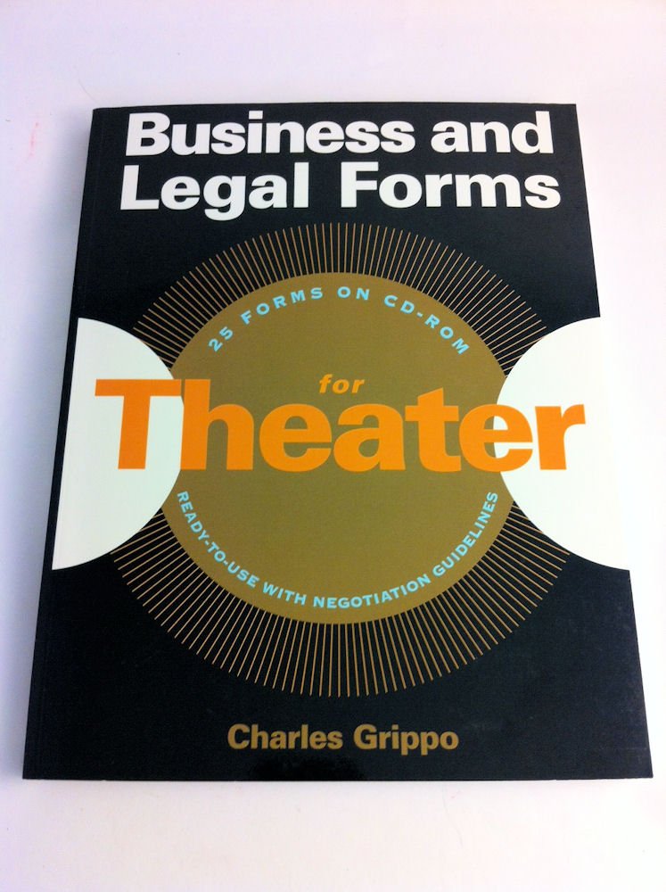 Business and Legal Forms for Theater