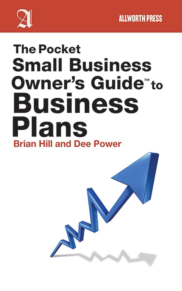The Pocket Small Business Owner's Guide to Business Plans (Pocket Small Business Owner's Guides)