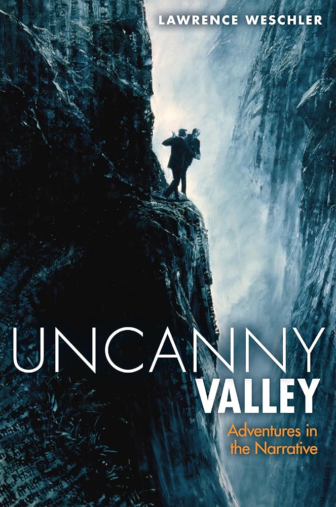 Uncanny Valley: Adventures in the Narrative