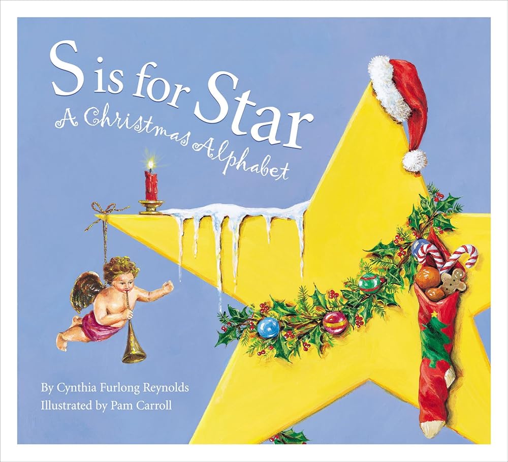 S Is for Star: A Christmas Alphabet (Alphabet Books)