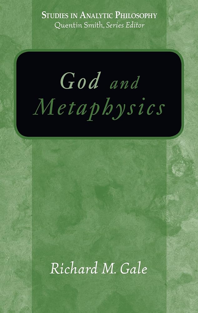 God And Metaphysics (Studies in Analytic Philosophy)