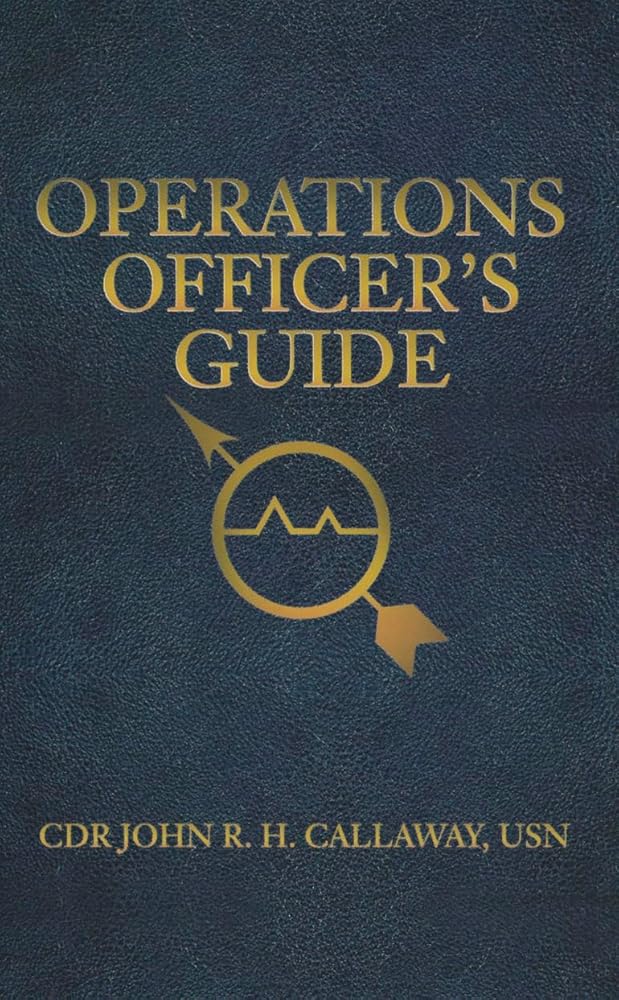 Operations Officer's Guide (Blue & Gold Professional Library)