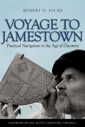 Voyage to Jamestown: Practical Navigation in the Age of Discovery