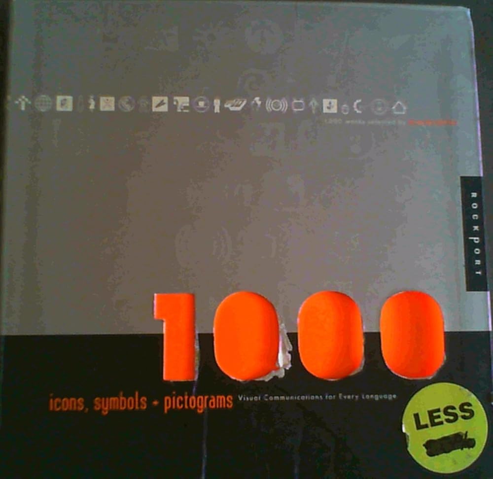 1,000 Icons, Symbols, and Pictograms: Visual Communications for Every Language (1000 Series)