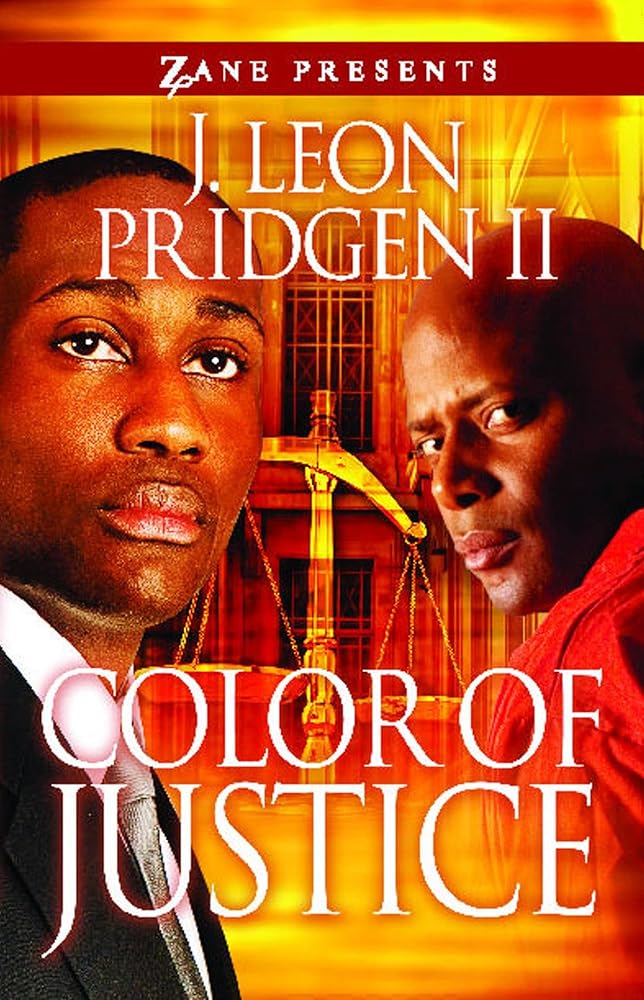 Color of Justice: A Novel (Zane Presents)
