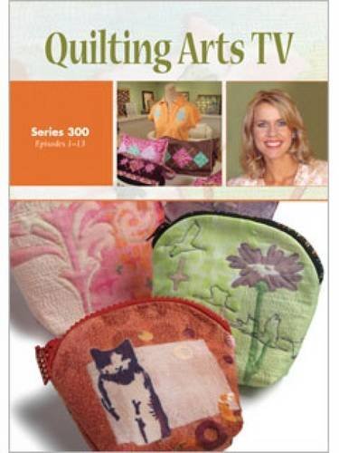 Quilting Arts TV Series 300