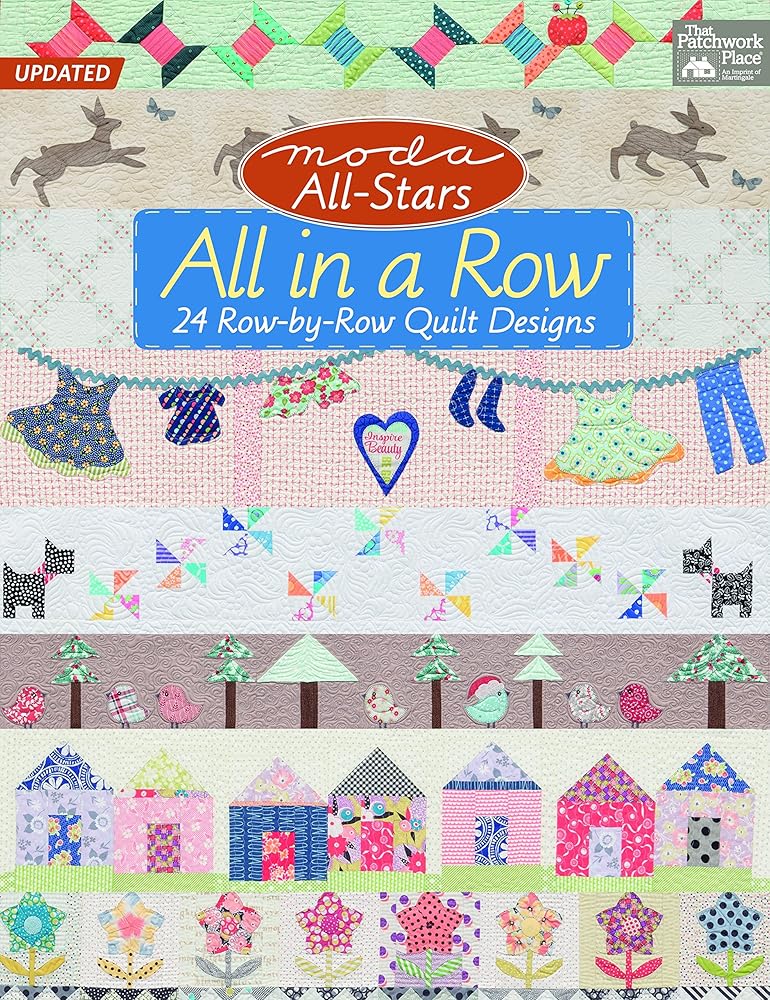 Moda All-Stars All in a Row: 24 Row-by-Row Quilt Designs