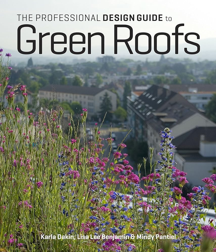 The Professional Design Guide to Green Roofs