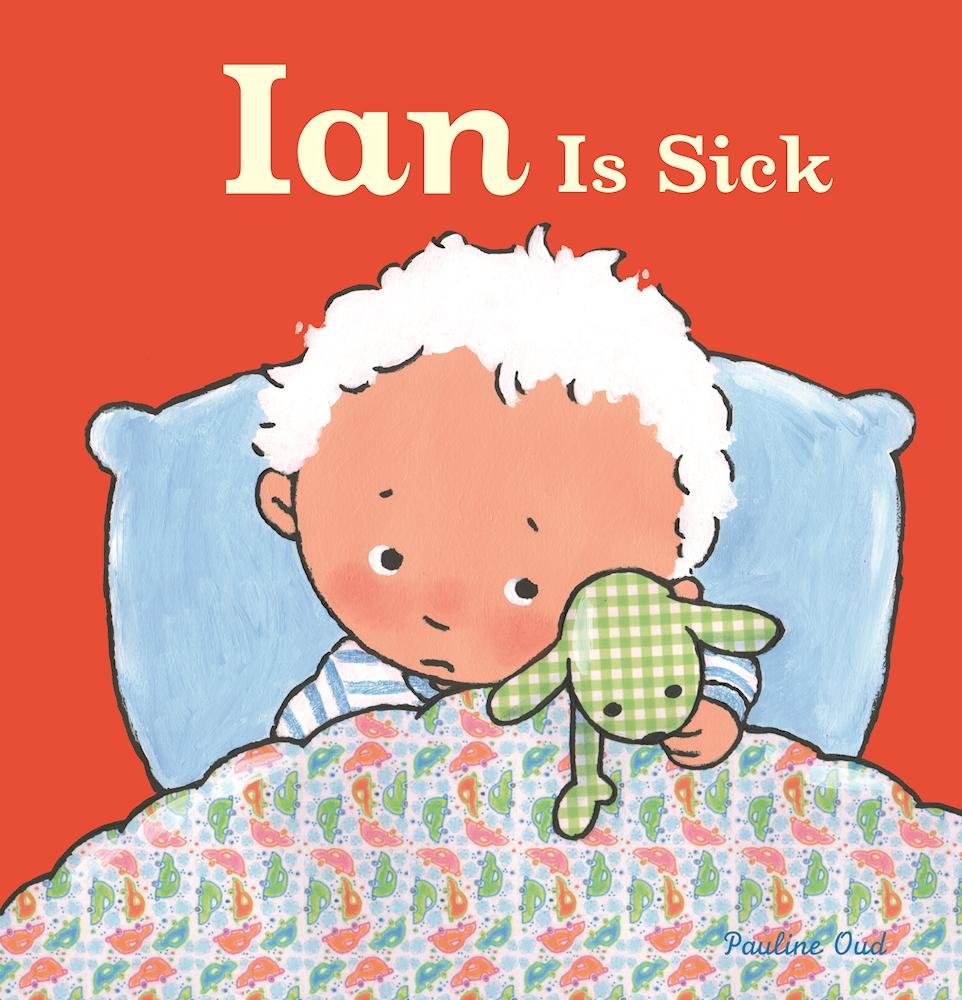Ian Is Sick (Ian and Sarah)