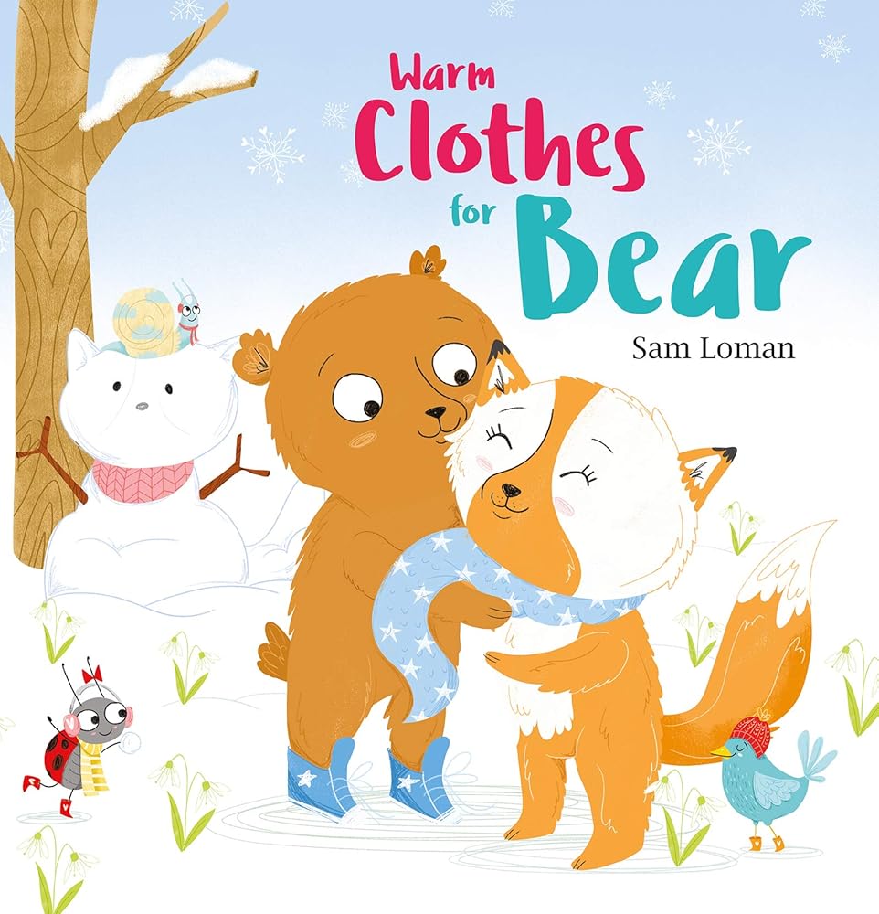 Warm Clothes for Bear (Bear, 2)