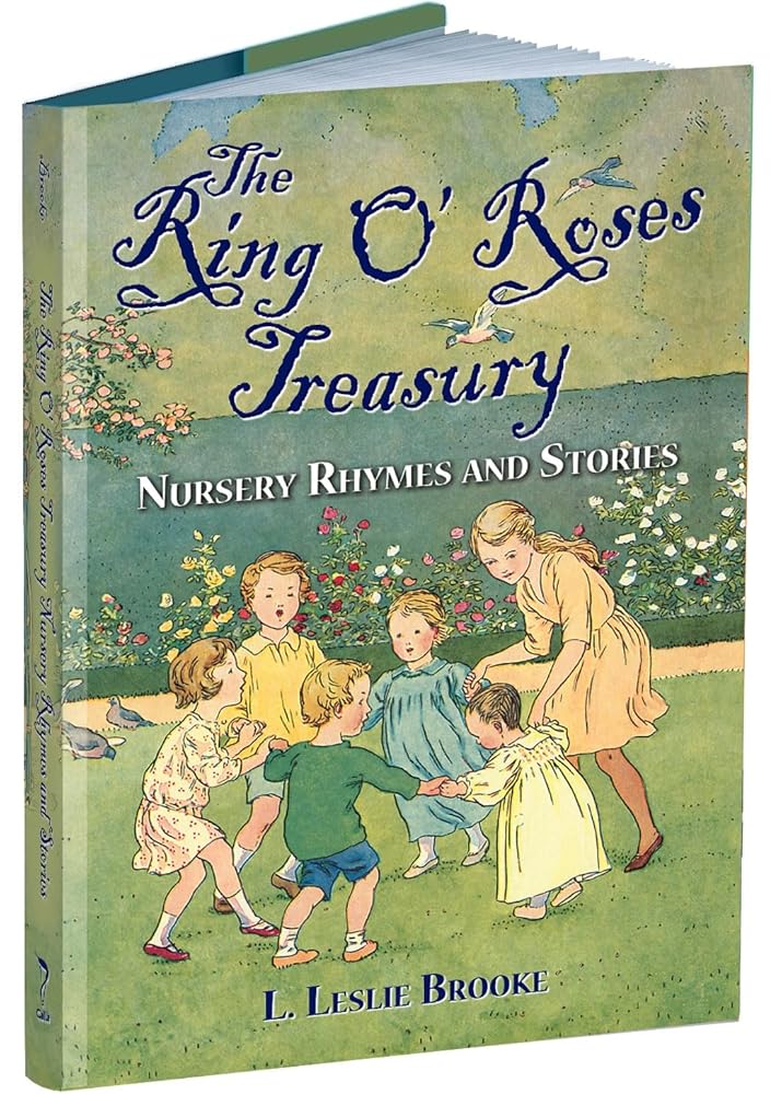 The Ring O' Roses Treasury: Nursery Rhymes and Stories (Calla Editions)