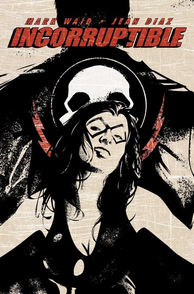 Incorruptible Vol. 2