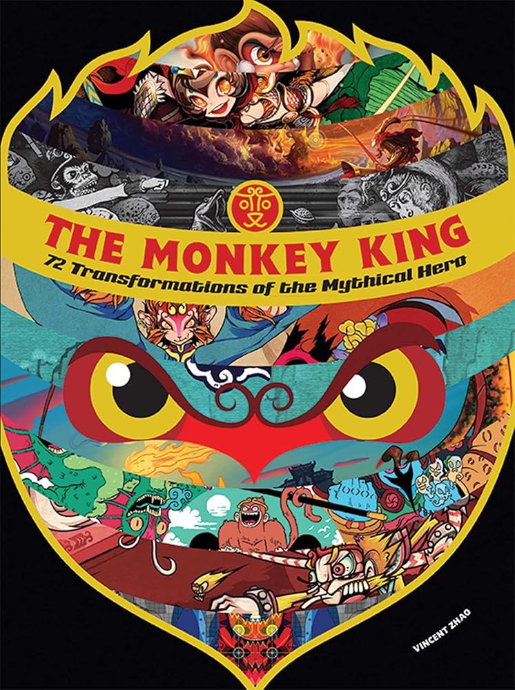 The Monkey King: 72 Transformations of the Mythical Hero