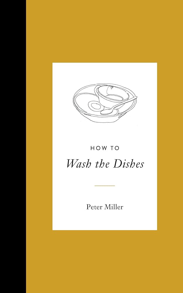 How to Wash the Dishes