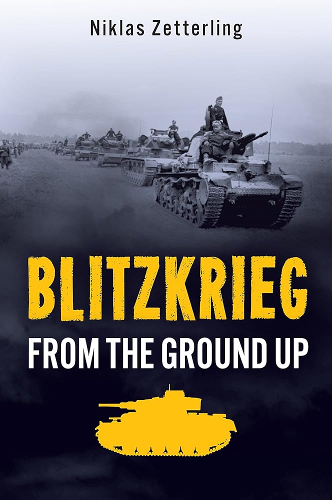 Blitzkrieg: From the Ground Up