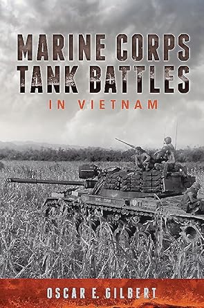 Marine Corps Tank Battles in Vietnam