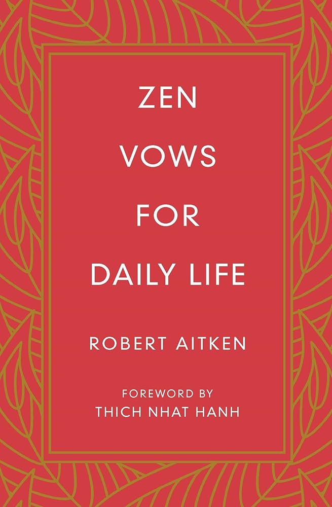 Zen Vows for Daily Life