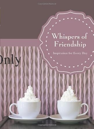 Whispers of Friendship