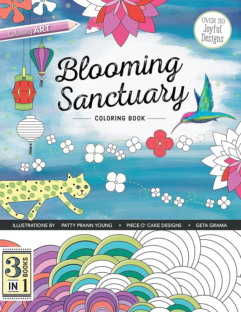 Blooming Sanctuary Coloring Book: 3 Books in 1