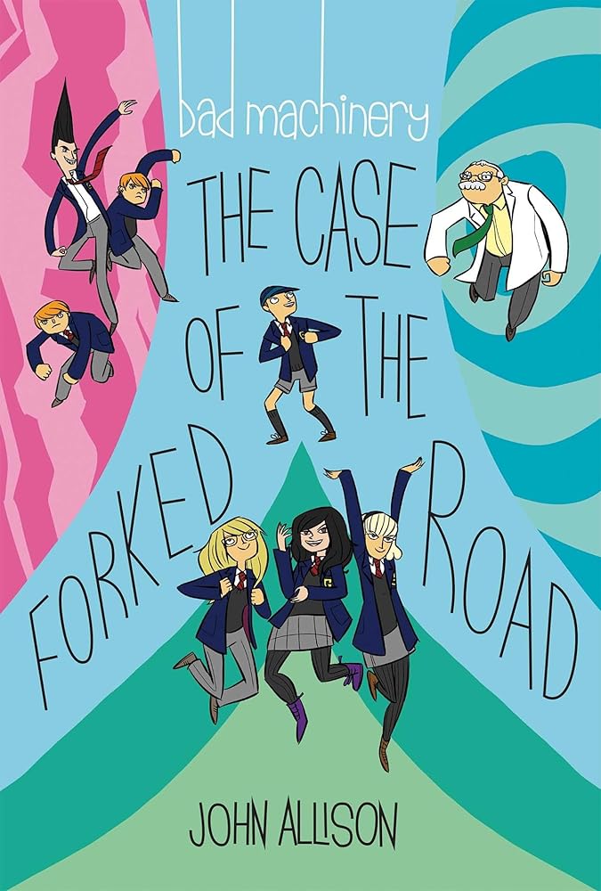 Bad Machinery Vol. 7: The Case of the Forked Road (7)