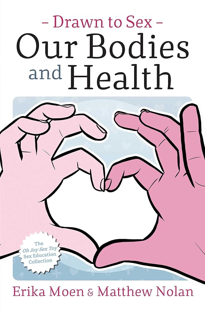 Drawn to Sex Vol. 2: Our Bodies and Health (2)