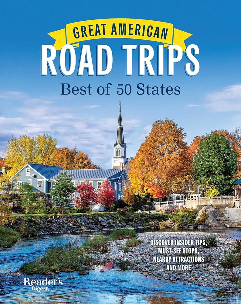 Great American Road Trips: Best of 50 States (4) (RD Great American Road Trips)