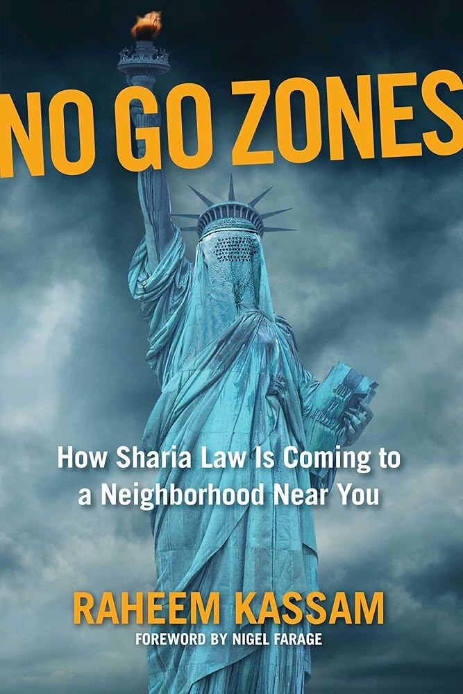 No Go Zones: How Sharia Law Is Coming to a Neighborhood Near You