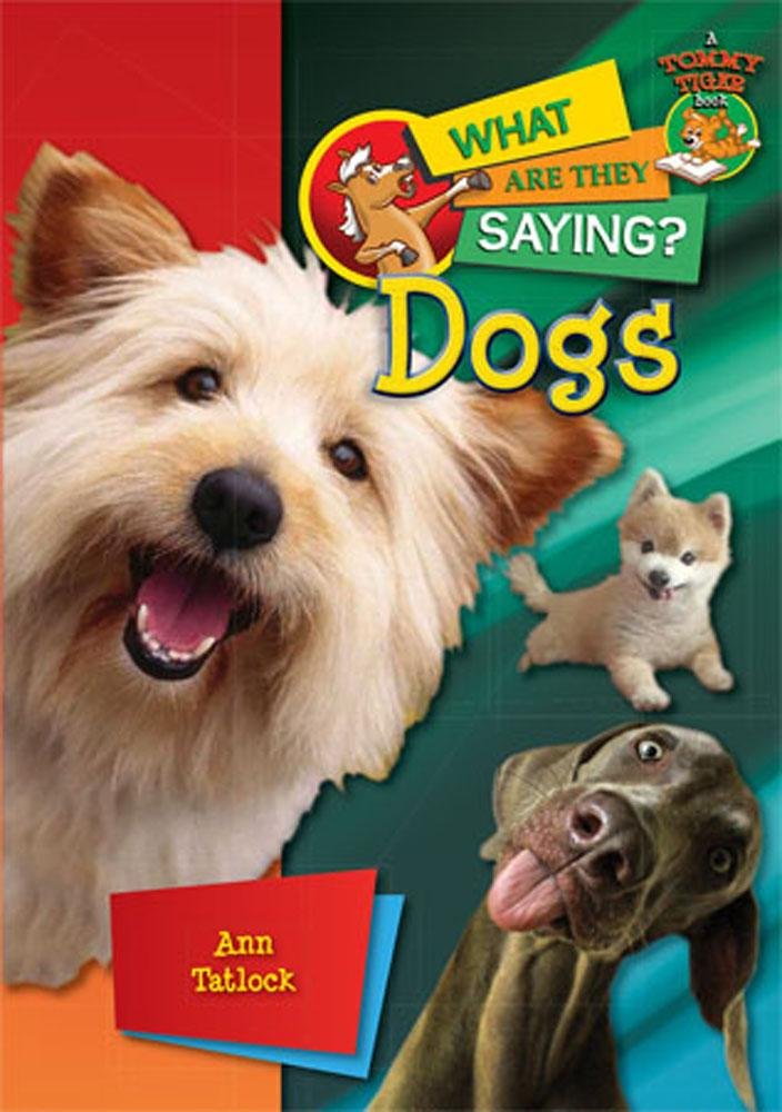 Dogs (What Are They Saying?)