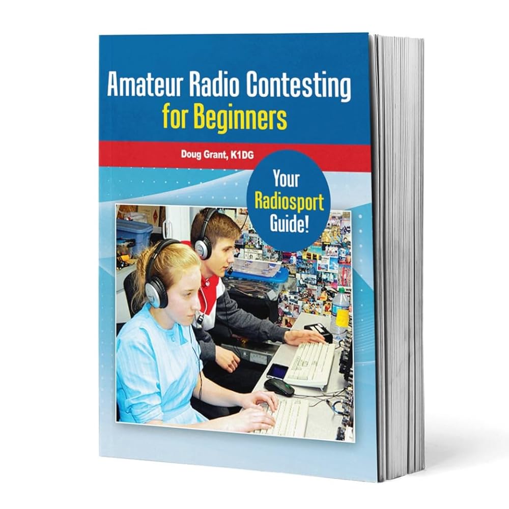 Amateur Radio Contesting for Beginners ?Çô Your Roadmap to Radiosport