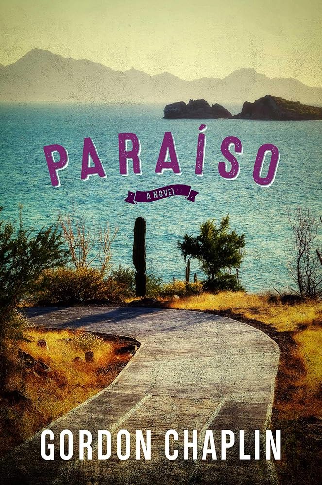 Paraíso: A Novel