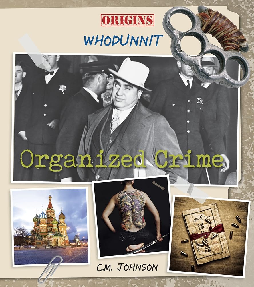 Organized Crime (Origins: Whodunnit)