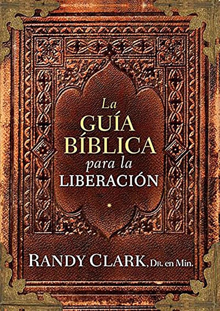 Guía bíblica para la liberación (Spanish Edition)