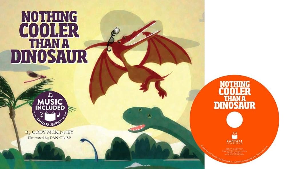 Nothing Cooler Than a Dinosaur (Hardcover plus CD) (Animal World)