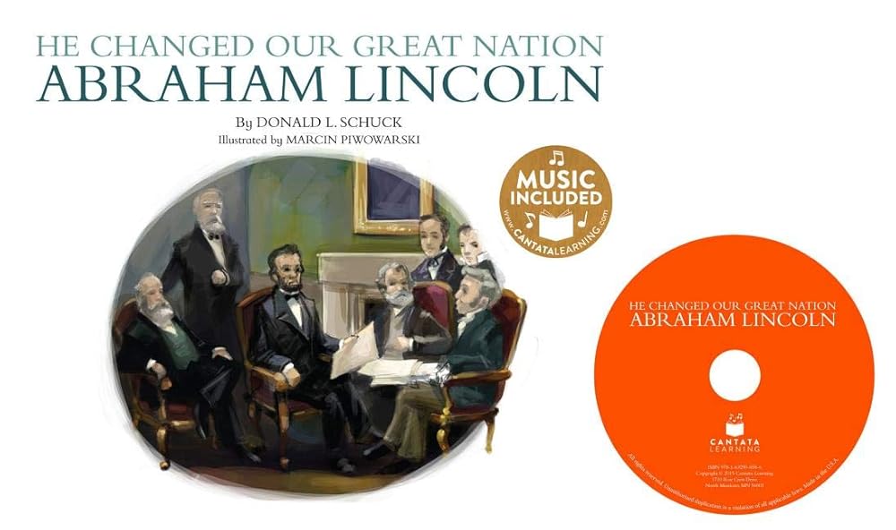 He Changed our Great Nation: Abraham Lincoln (Hardcover plus CD) (America's Leaders)