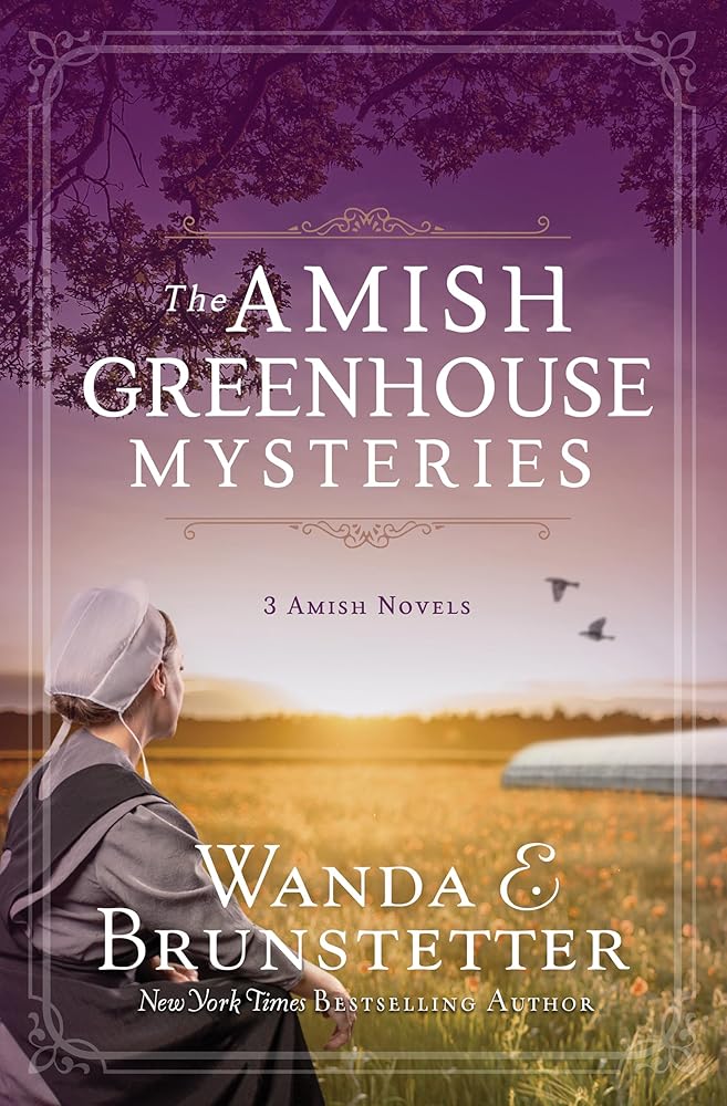 The Amish Greenhouse Mysteries