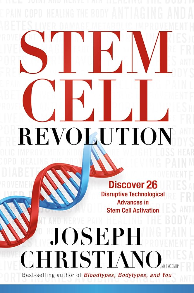 Stem Cell Revolution: Discover 26 Disruptive Technological Advances to Stem Cell Activation