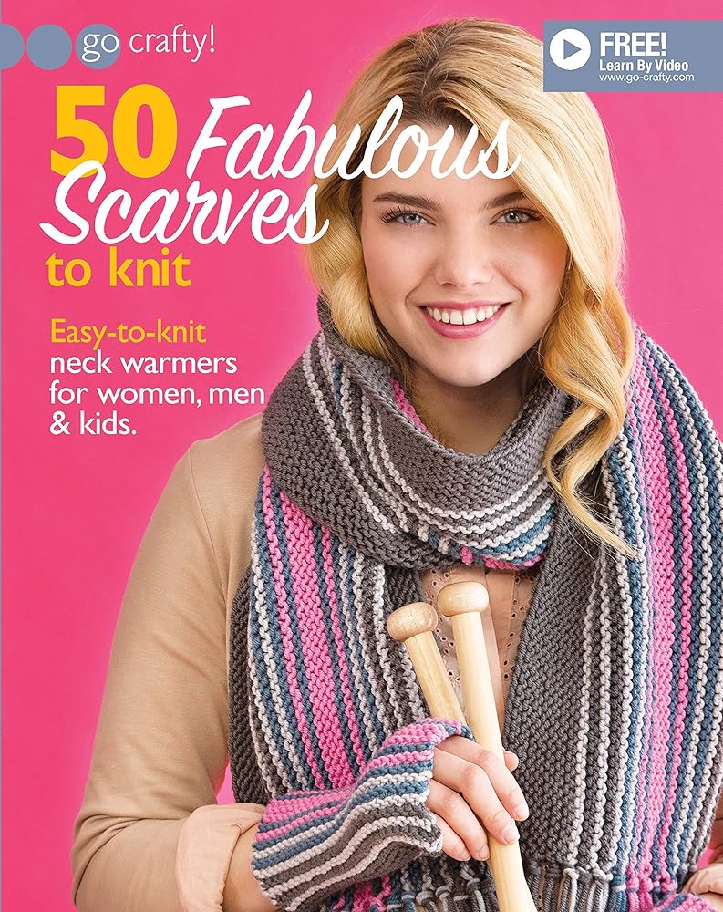 50 Fabulous Scarves to Knit