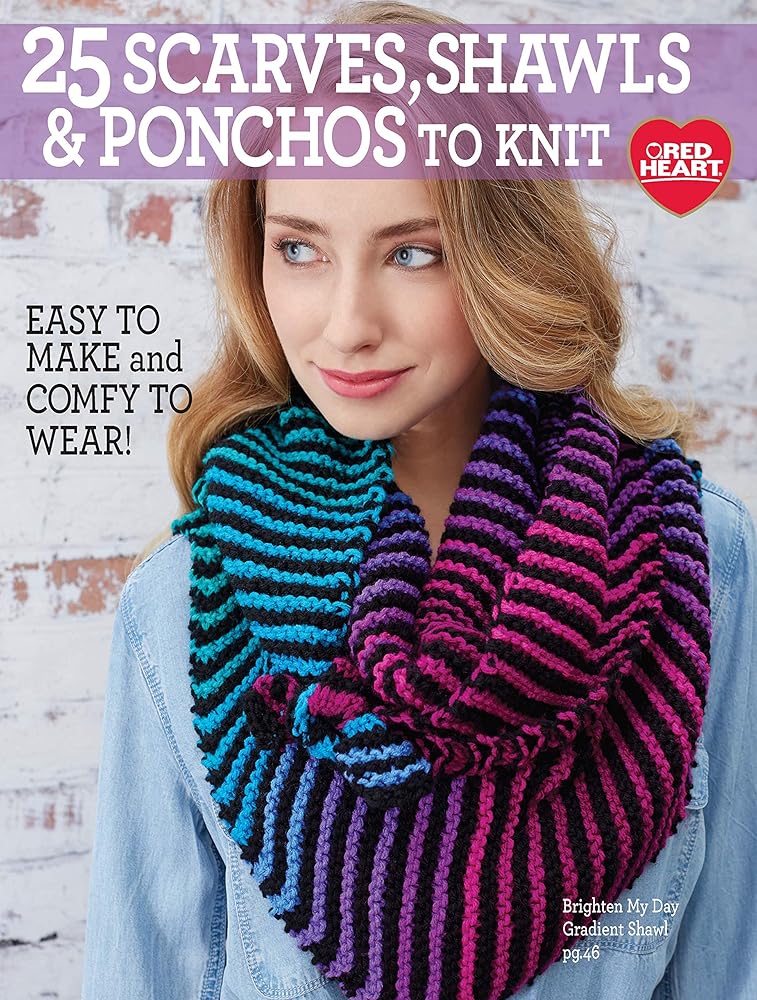25 Scarves, Shawls, & Ponchos to Knit-Projects Feature Cables, Lace, Knit/Purl Textures, and More
