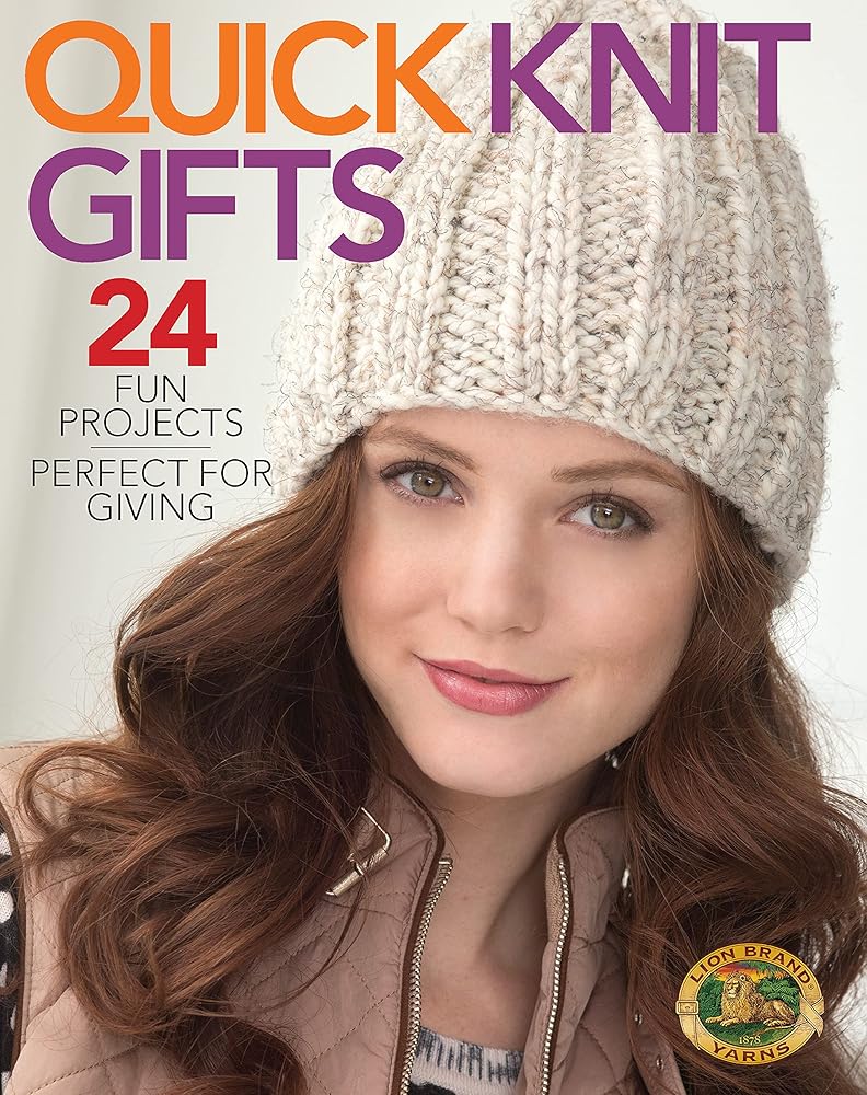 Quick Knit Gifts: 24 Fun Projects Perfect for Giving