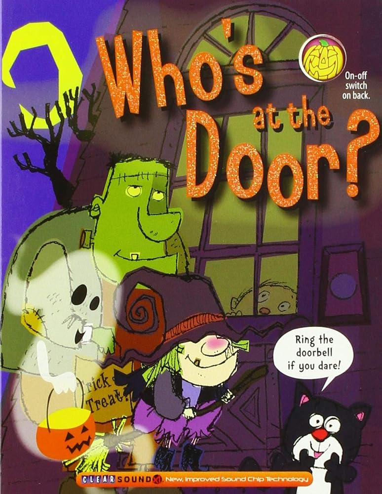 Who's at the Door?