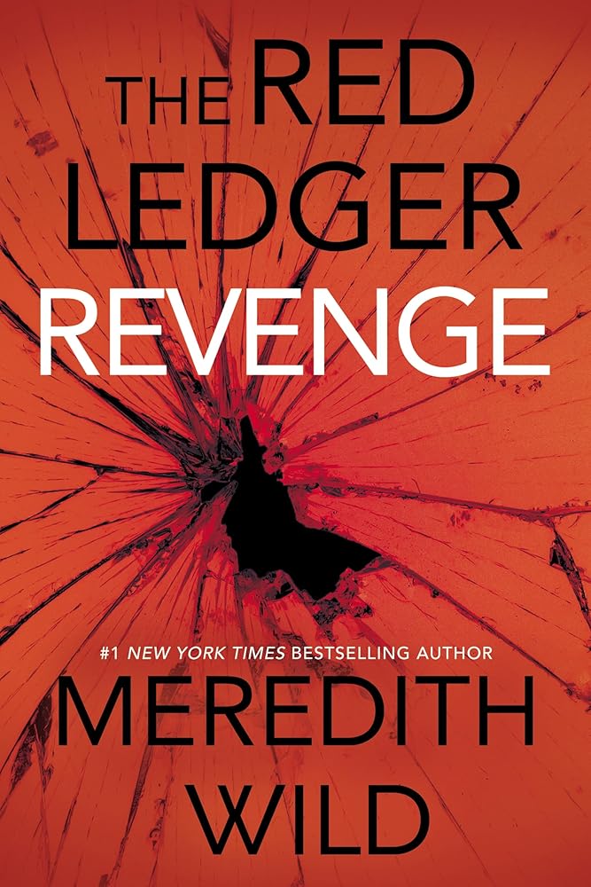 Revenge: The Red Ledger Volume 3 (Parts 7, 8 & 9) (The Red Ledger, 3)