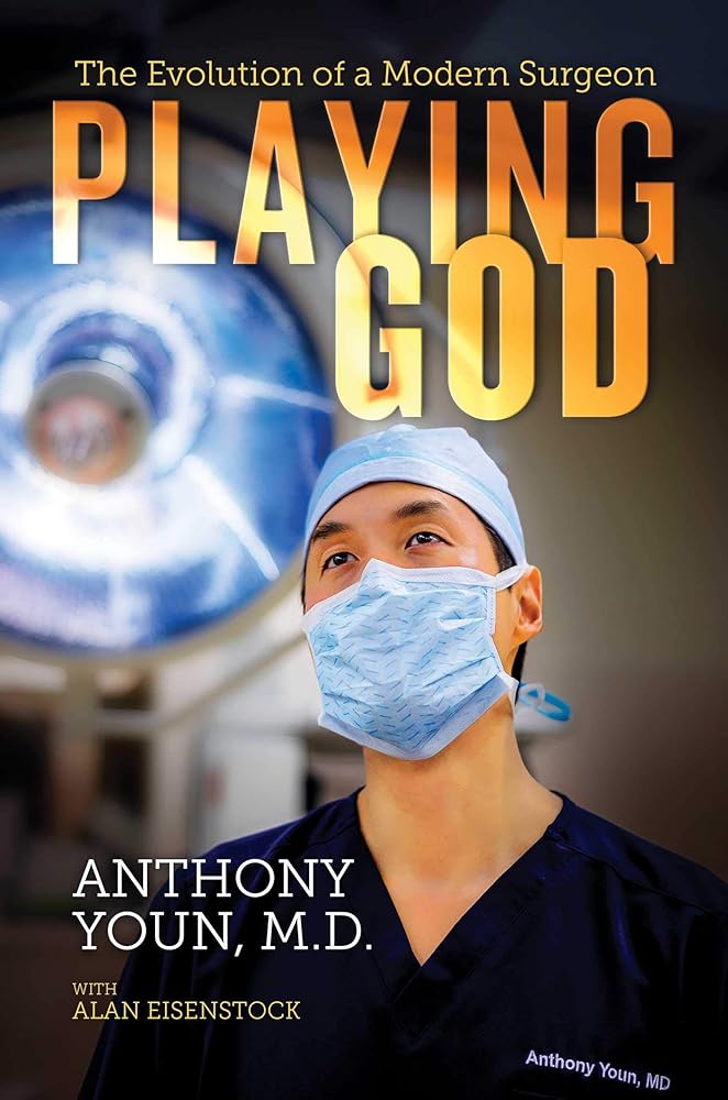 Playing God: The Evolution of a Modern Surgeon