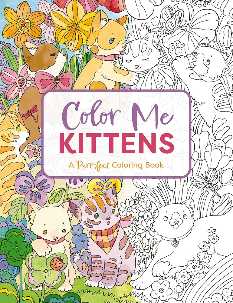 Color Me Kittens: A Purr-fect Adult Coloring Book (Color Me Coloring Books)