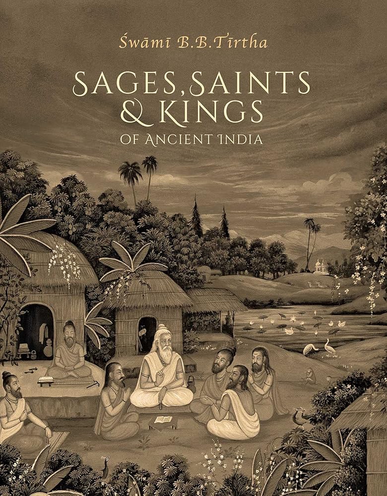 Sages, Saints & Kings of Ancient India