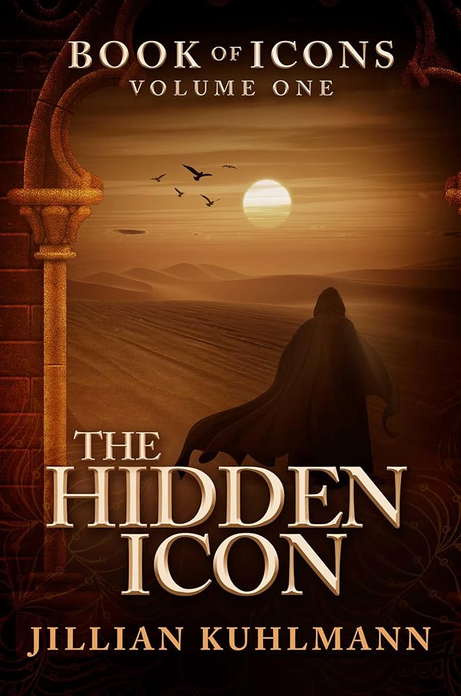 The Hidden Icon: Book of Icons - Volume One (Book of Icons, 1)