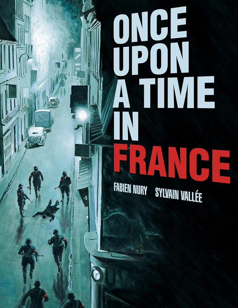 Once Upon a Time in France